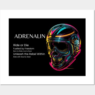 Adrenalin Posters and Art